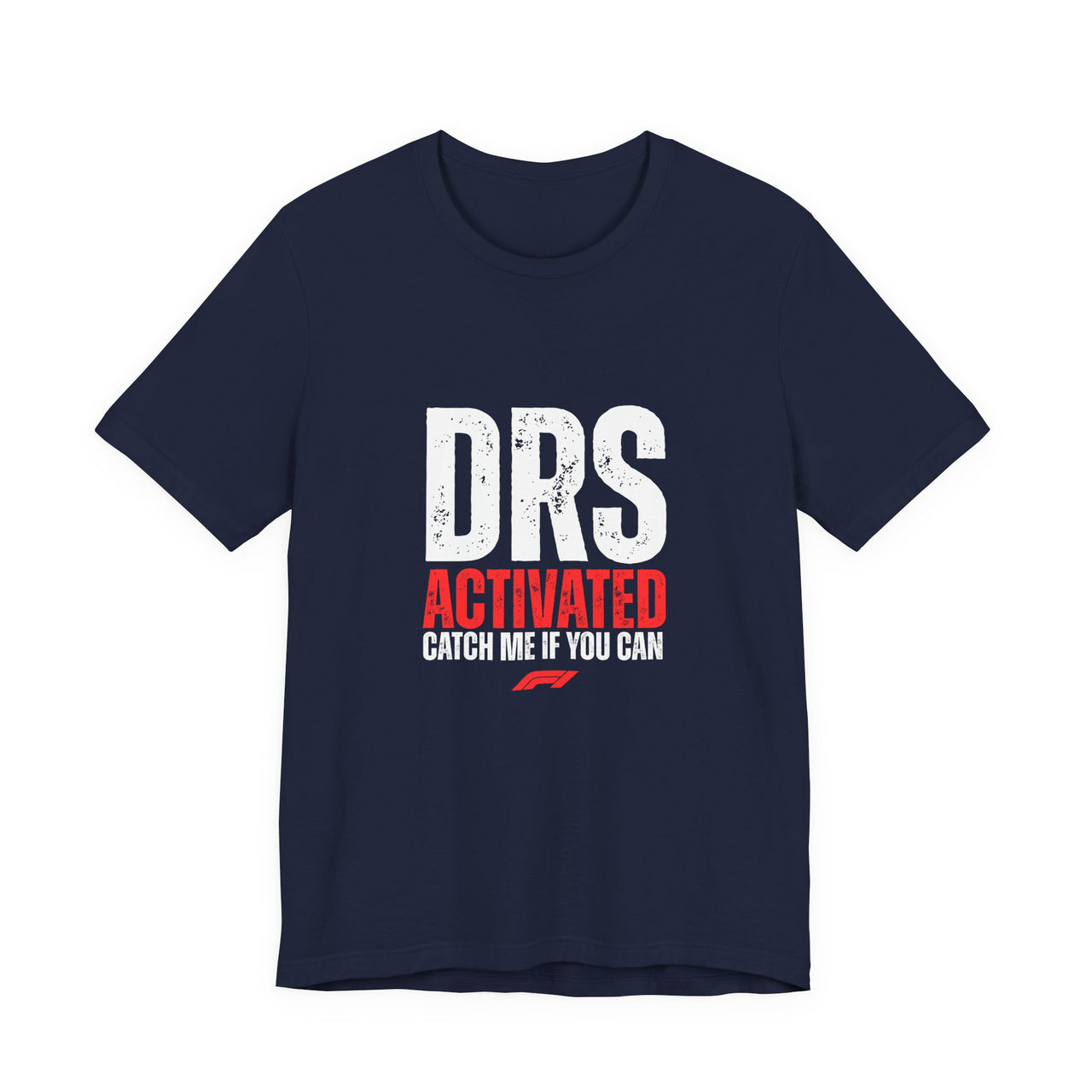 DRS Activated Catch Me If You Can T-Shirt