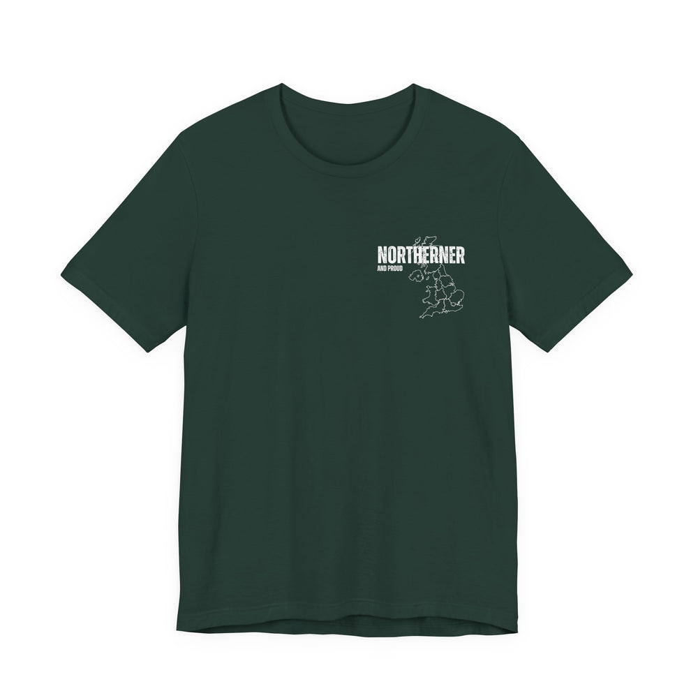 Unisex Northern And Proud T-Shirt