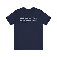Less Dad Bod Padel T-Shirt