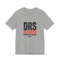 DRS Activated Catch Me If You Can T-Shirt