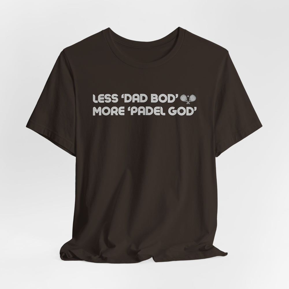 Less Dad Bod Padel T-Shirt