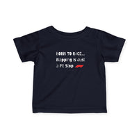 Born to Race Baby T-Shirt