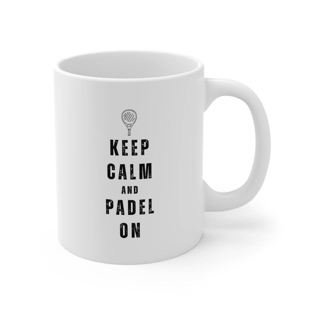 Keep Calm and Padel On Mug