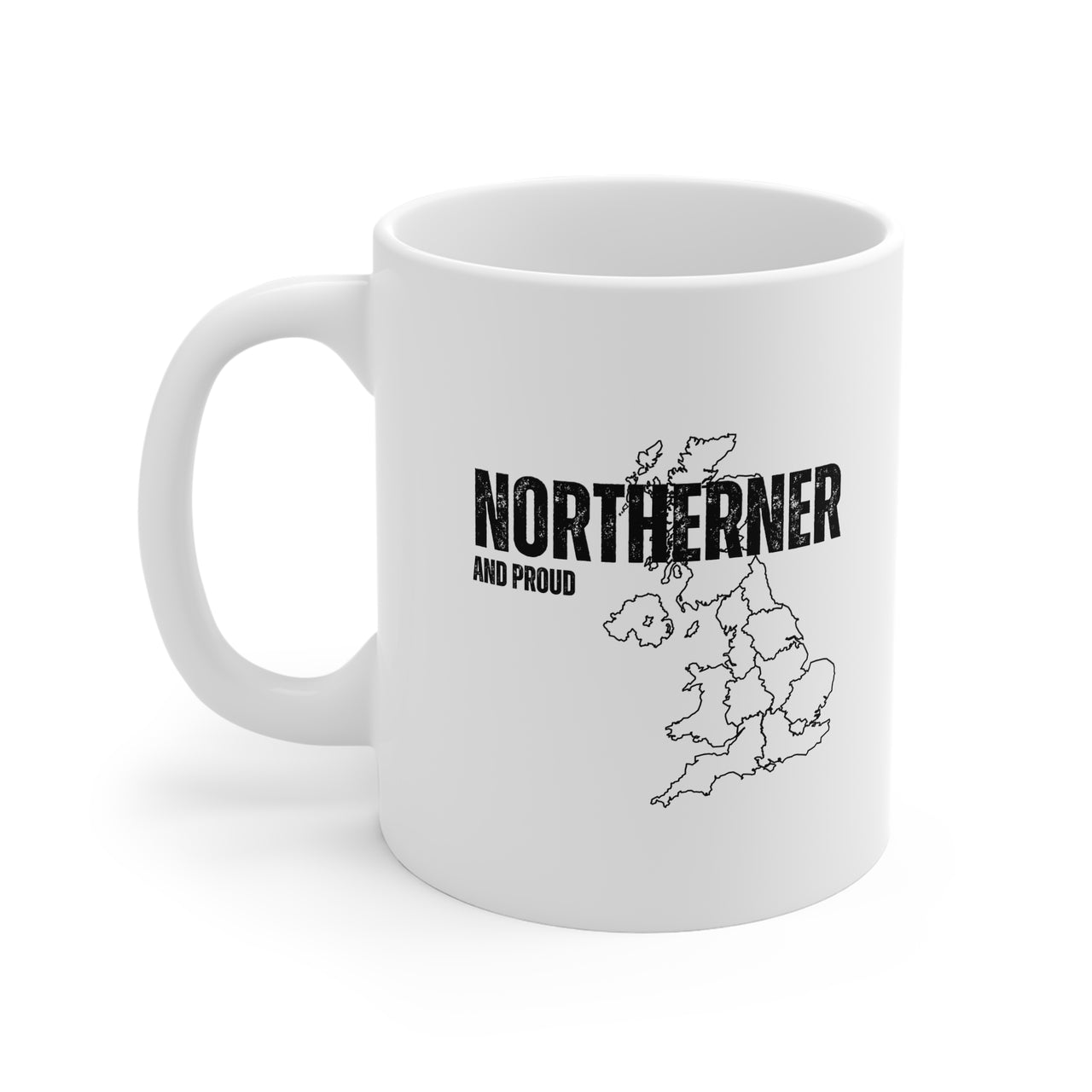 Northerner And Proud Mug