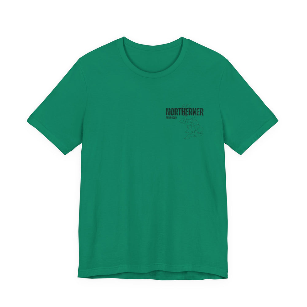 Unisex Northern And Proud T-Shirt