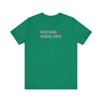 Ace Dad Padel Pro T-Shirt
