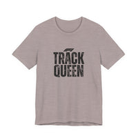 Track Queen T-Shirt