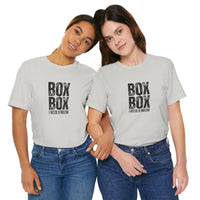 Box Box I Need a Break T-Shirt