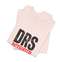 DRS Activated Catch Me If You Can T-Shirt
