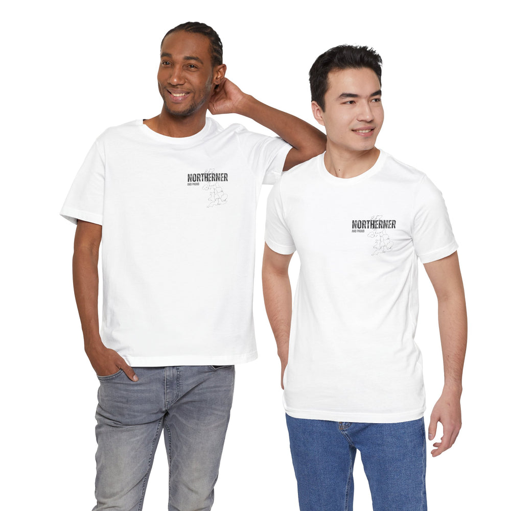 Unisex Northern And Proud T-Shirt