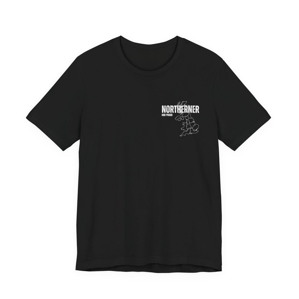 Unisex Northern And Proud T-Shirt