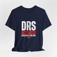 DRS Activated Catch Me If You Can T-Shirt