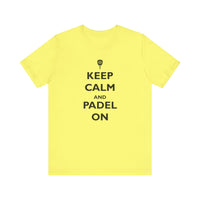 Keep Calm and Padel On T-Shirt