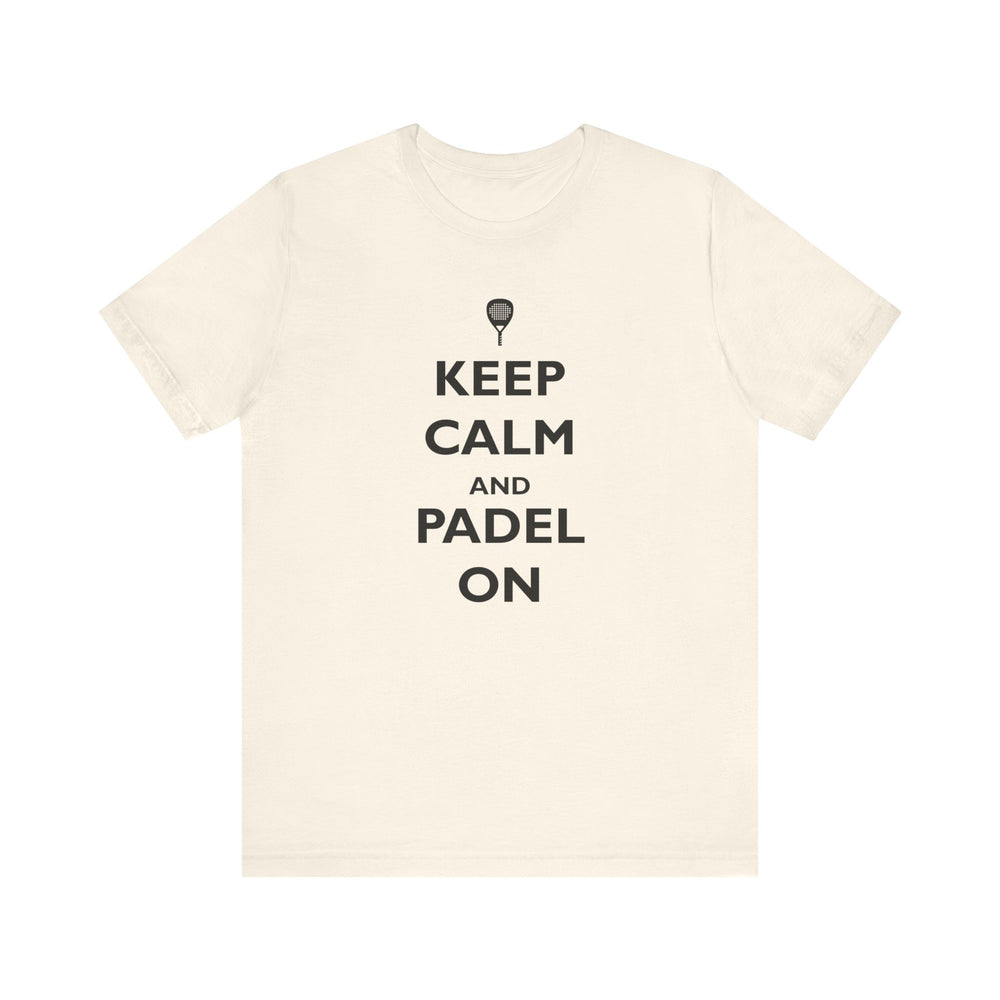Keep Calm and Padel On T-Shirt