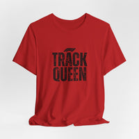 Track Queen T-Shirt