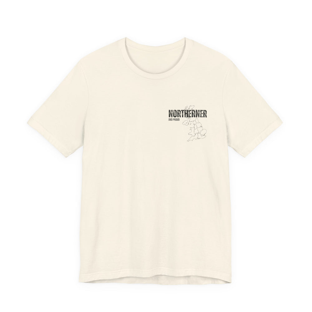 Unisex Northern And Proud T-Shirt