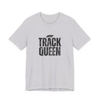 Track Queen T-Shirt