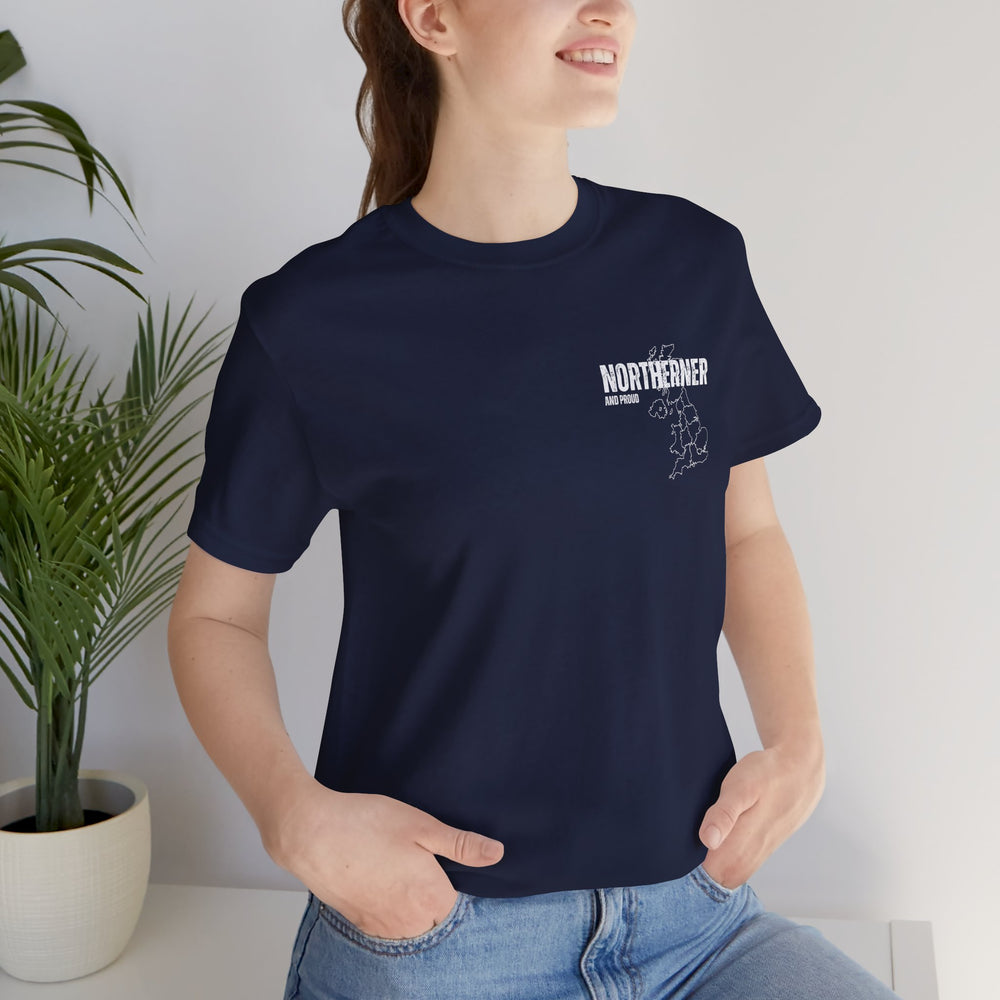 Unisex Northern And Proud T-Shirt