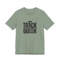 Track Queen T-Shirt