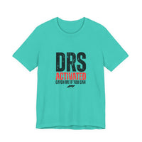 DRS Activated Catch Me If You Can T-Shirt