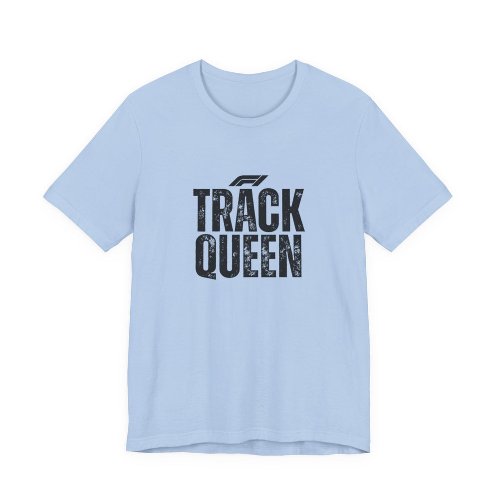 Track Queen T-Shirt