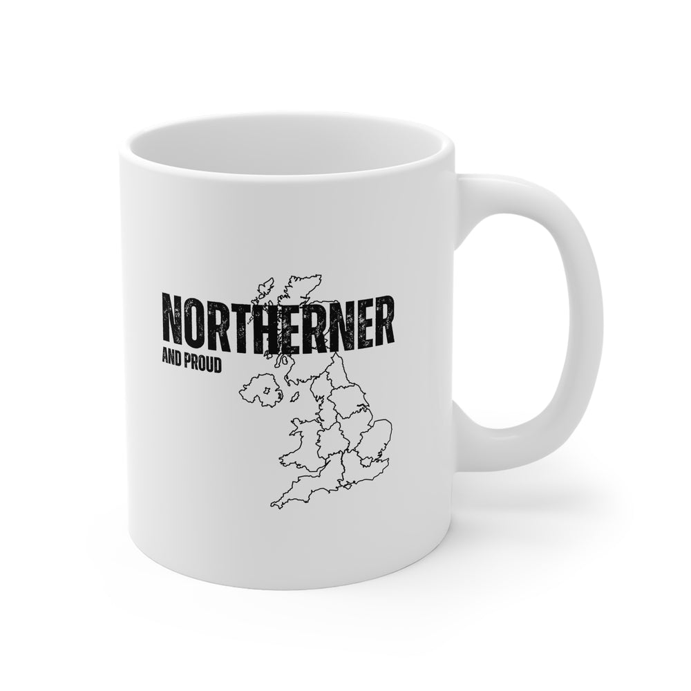 Northerner And Proud Mug
