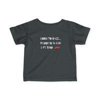 Born to Race Baby T-Shirt