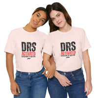DRS Activated Catch Me If You Can T-Shirt