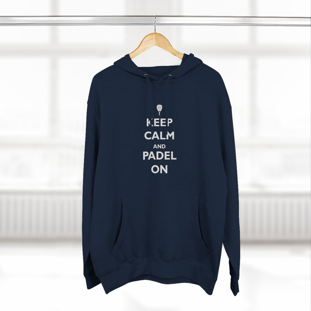 Keep Calm and Padel On Hoodie