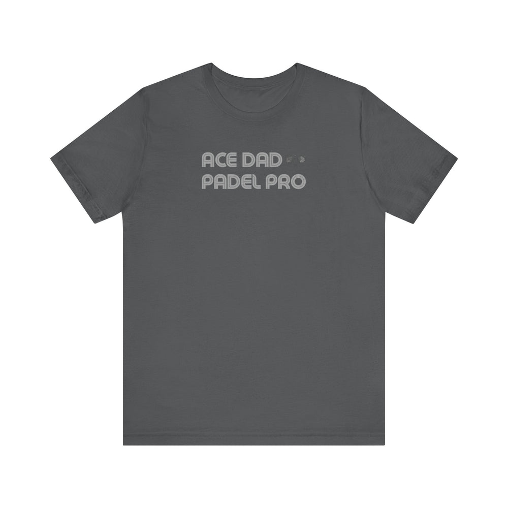 Ace Dad Padel Pro T-Shirt