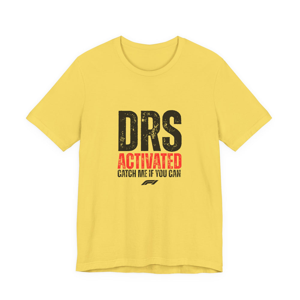 DRS Activated Catch Me If You Can T-Shirt