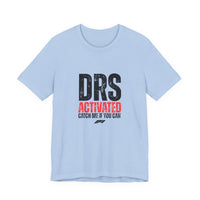 DRS Activated Catch Me If You Can T-Shirt