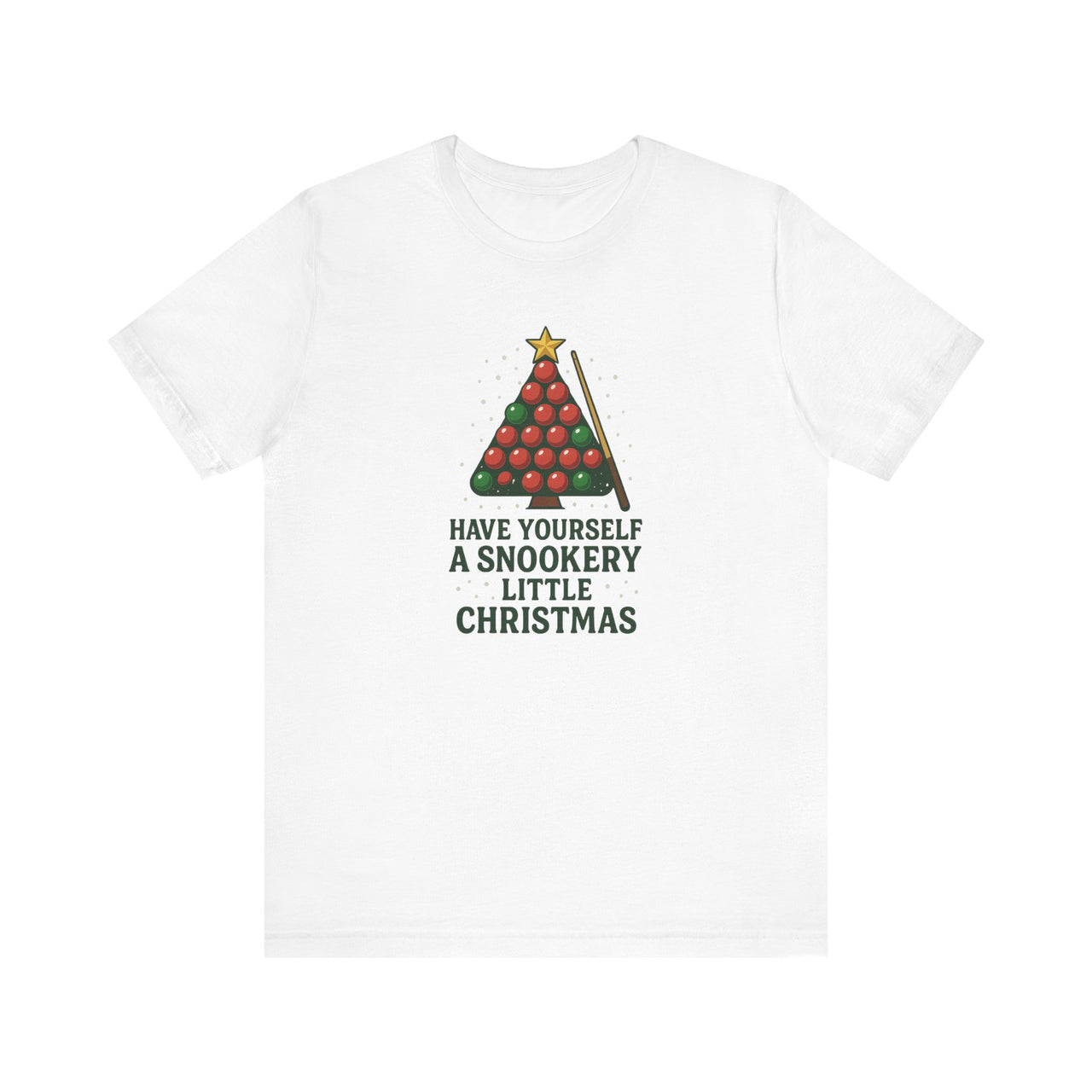 Have Yourself a Snookery Little Christmas T-Shirt
