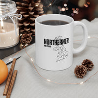 Northerner And Proud Mug