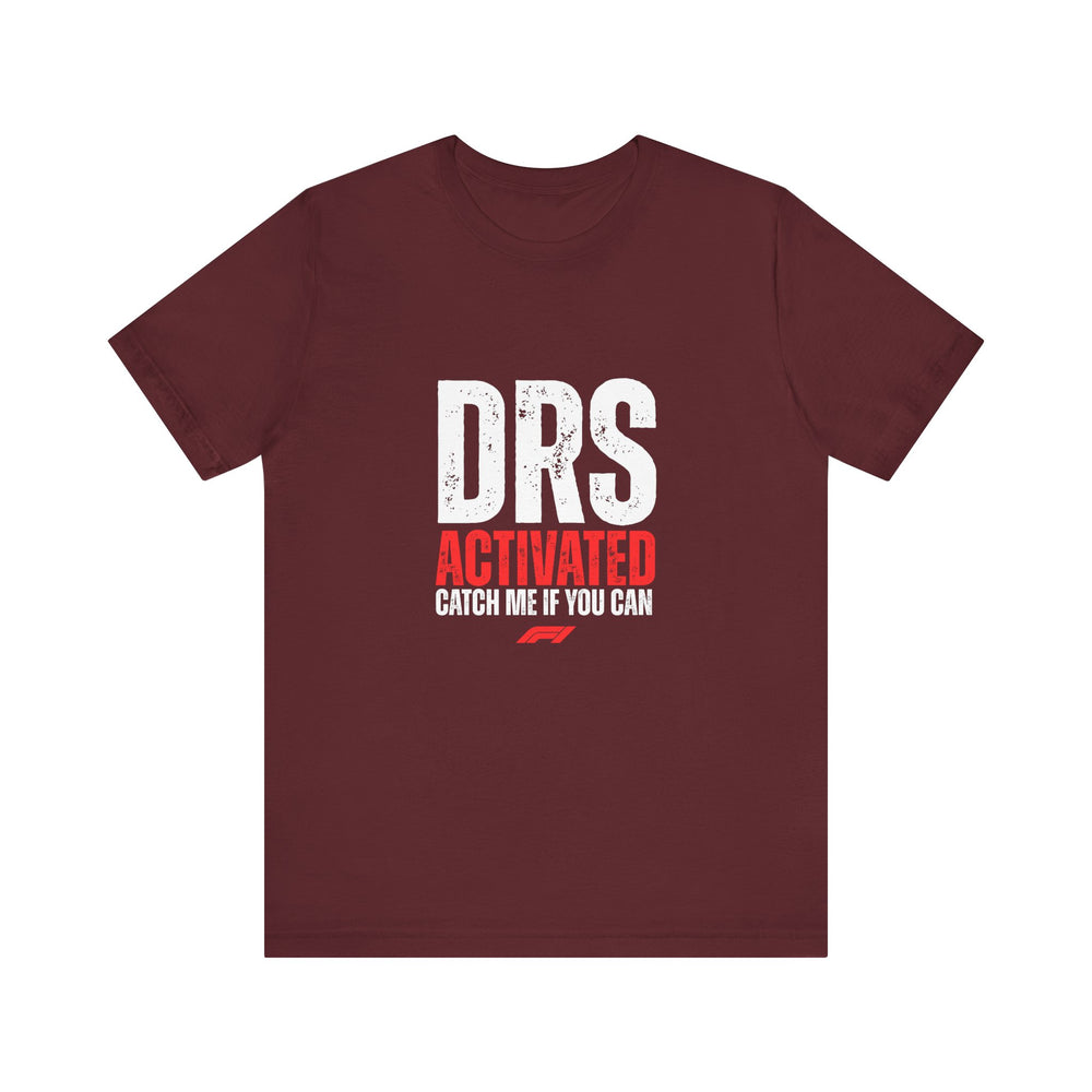 DRS Activated Catch Me If You Can T-Shirt