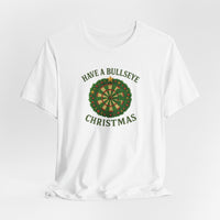 Have a Bullseye Christmas T-Shirt