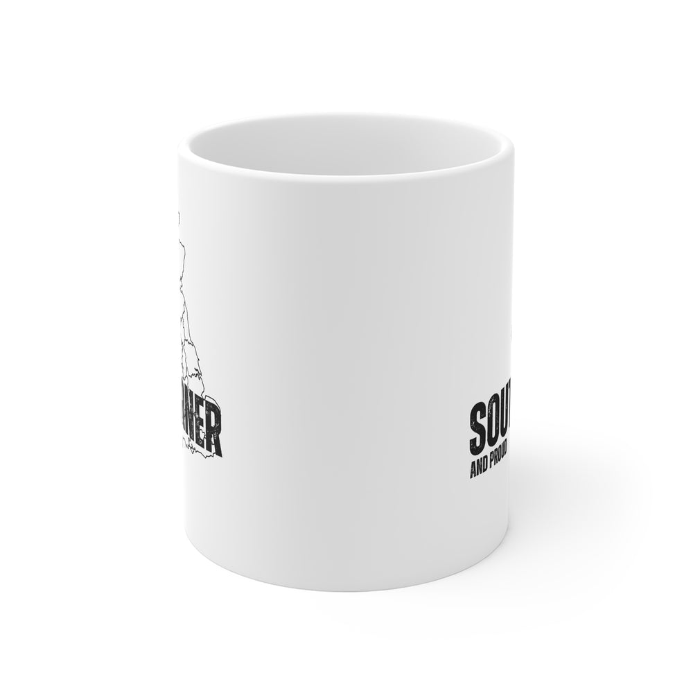 Southerner And Proud Mug
