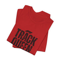 Track Queen T-Shirt