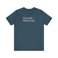 Ace Dad Padel Pro T-Shirt